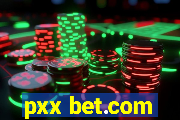 pxx bet.com